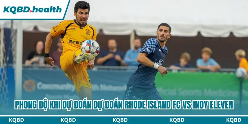 Dự Đoán Rhode Island FC Vs Indy Eleven lúc 06h30 ngày 01/10 - USL Championship 1 Nhận định phong độ 2 đội trước vòng đấu quan trọng