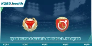 Dự đoán Degerfors vs Kalmar