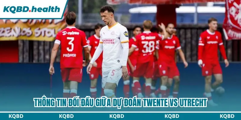 Dự Đoán Twente Vs Utrecht Lúc 01h00 Ngày 19/10 - VĐQG Hà Lan 2 Thống kê đối đầu cho thấy Twente chiếm ưu thế